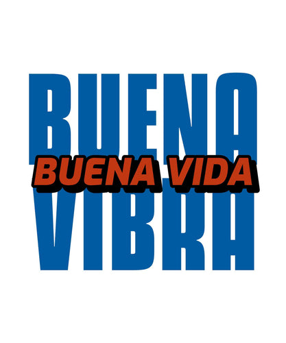 Buena Vibra Buena Vida Unisex Hoodie - Great Latin Clothing
