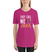 They Call Me Jefa Unisex T-Shirt - Great Latin Clothing